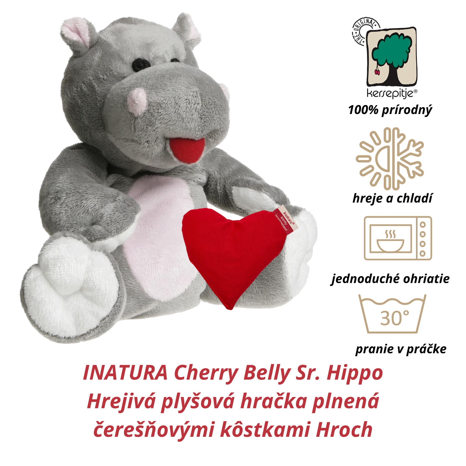 INATURA Cherry Belly Sr. Hippo