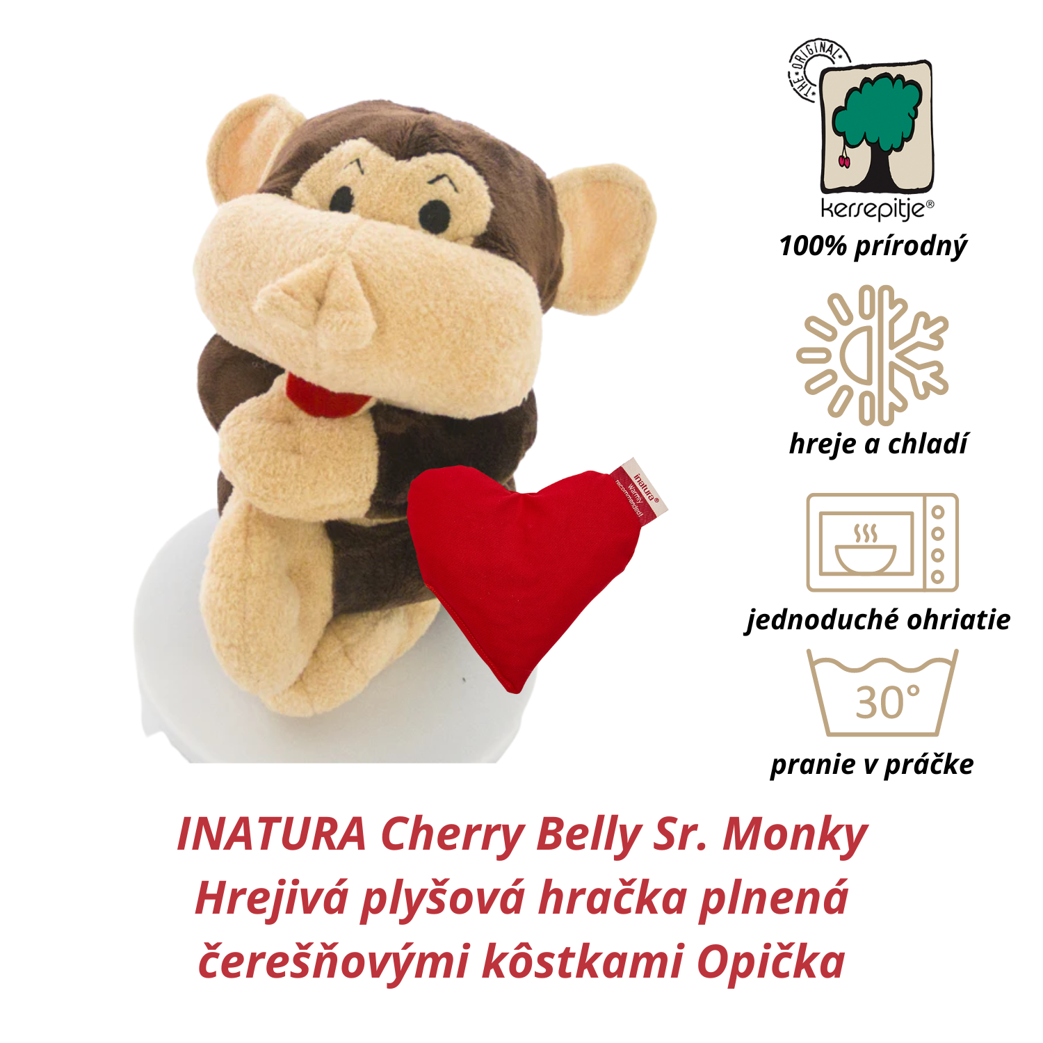 INATURA Cherry Belly Sr. Monky